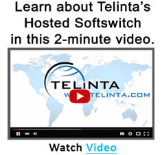 Click here to watch video on Telinta’s hosted switching and billing solutions for VoIP Service Providers.